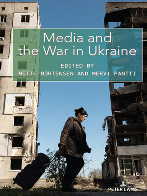 cover image of Media and the War in Ukraine